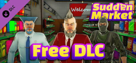 Sudden Market - FREE Cosmetic DLC banner image