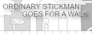 Ordinary Stickman Goes For A Walk