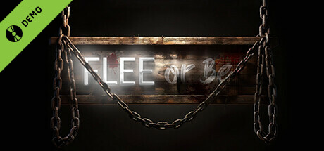 Flee or Be Demo banner