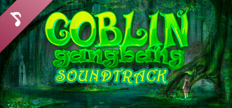 Goblin Gangbang 🧟🍆👩 Soundtrack
