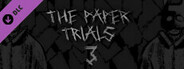 The Paper Trials Chapter 3