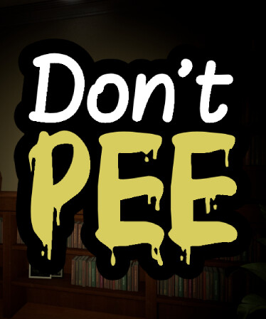 Don't Pee