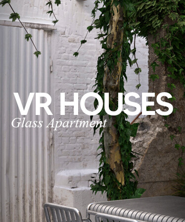 VR Houses: Glass Apartment