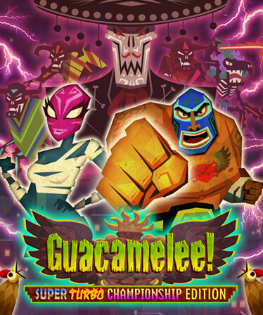 Guacamelee! Super Turbo Championship Edition