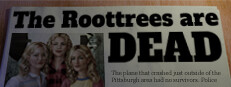 The Roottrees are Dead