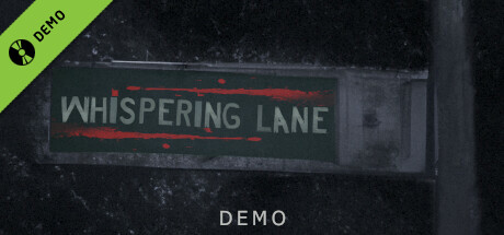 Whispering Lane Demo