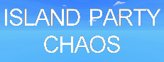 Island Party Chaos