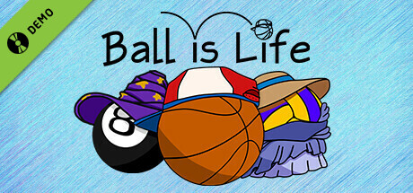 Ball is Life Demo