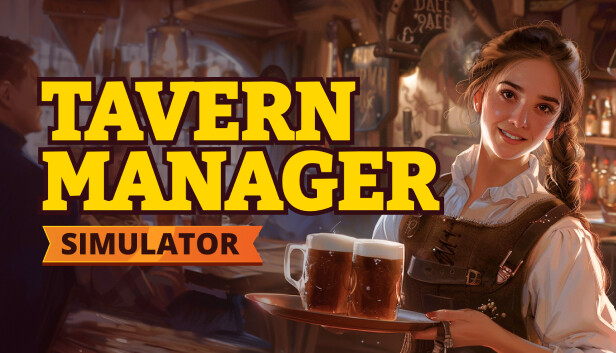 Capsule image of "Tavern Manager Simulator" which used RoboStreamer for Steam Broadcasting