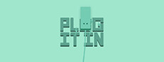 PLUG IT IN