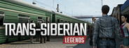 Trans-Siberian Legends