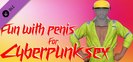 Fun with penis for Cyberpunk sex banner image