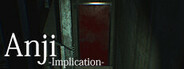 Anji -Implication-