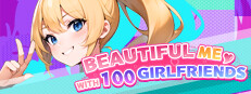 Handsome Me with 100 Girlfriends!