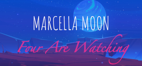 Marcella Moon: Four Are Watching Cover Image