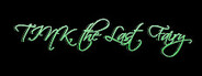 TINK the last Fairy