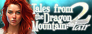 Curse of Dragon Mountains 2: The Lair