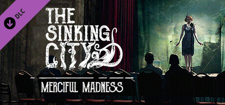 The Sinking City - Merciful Madness