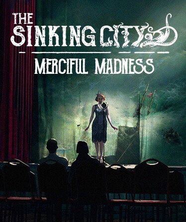 The Sinking City - Merciful Madness