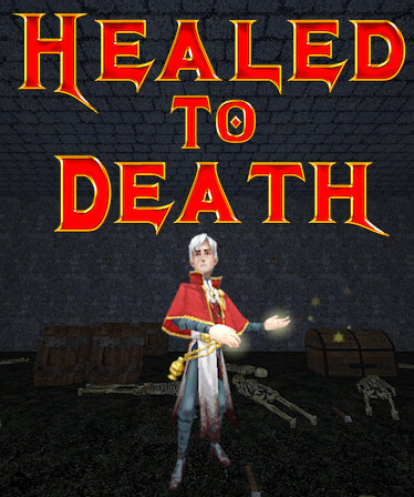 Healed To Death