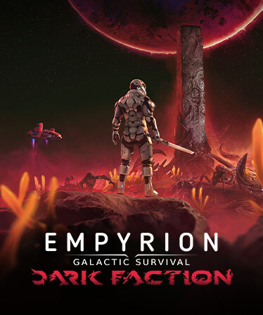 Empyrion - Galactic Survival: Dark Faction