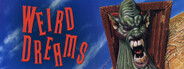 Weird Dreams
