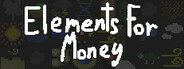 Elements For Money