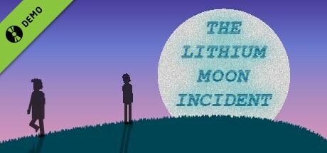 The Lithium Moon Incident Demo