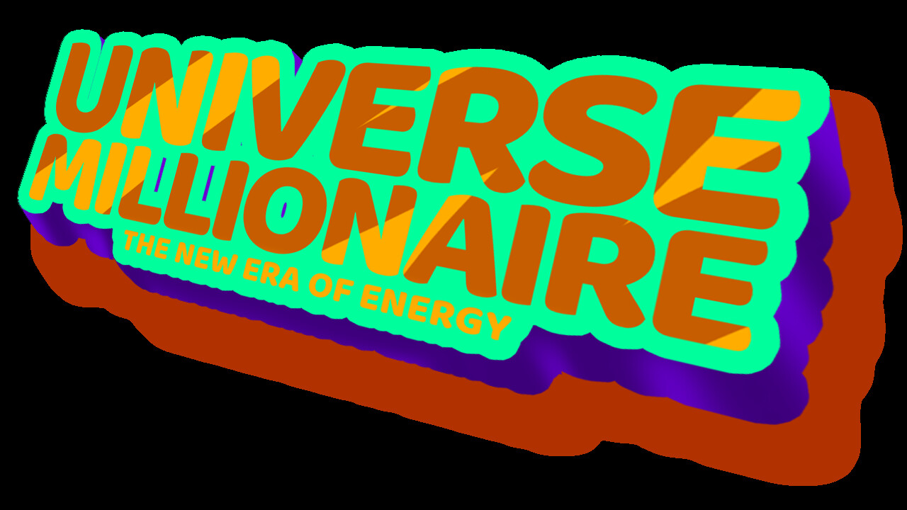 Universe Millionaire: The New Era of Energy #11