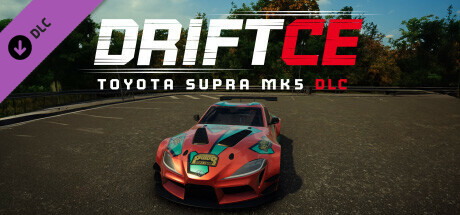 DRIFTCE -  Toyota Supra MK5 DLC banner image