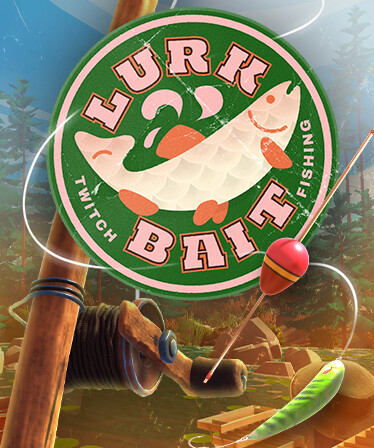 LurkBait Twitch Fishing