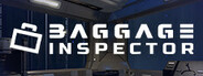 Baggage Inspector