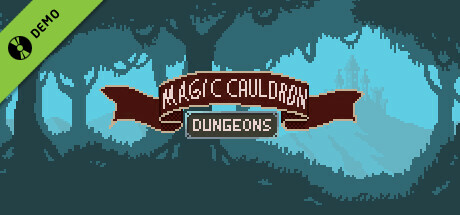 Magic Cauldron - Dungeons Demo