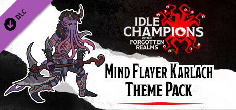 Idle Champions - Mind Flayer Karlach Theme Pack
