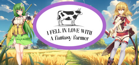I Fell In Love With A Fantasy Farmer Cover Image
