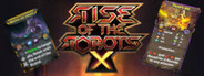 Rise of the Robots X Playtest
