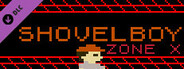SHOVELBOY: Zone X