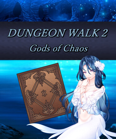 DUNGEON WALK2-混沌の神々-