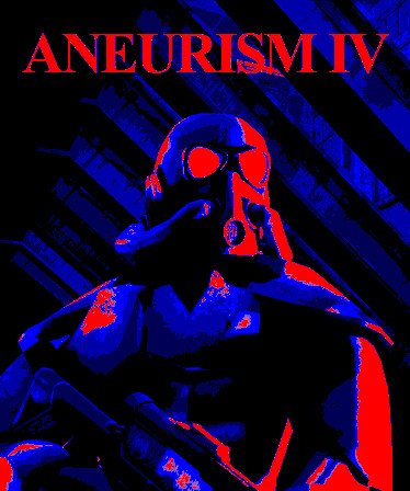 ANEURISM IV