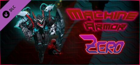 Machine Armor Zero - Mecha Unit 3 banner image