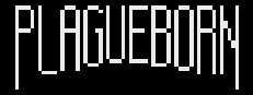 Plagueborn