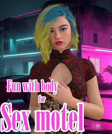 Fun with body for Sex motel