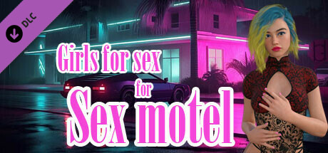 Girls for sex for Sex motel