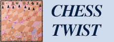 Chess Twist