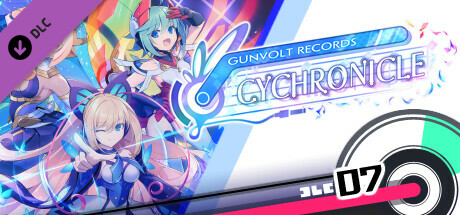 GUNVOLT RECORDS Cychronicle Song Pack 7 Lola: ♪Kindled Spirits ♪Inner Alarm ♪Wordplay Magic ♪Sparkling Elation ♪ banner