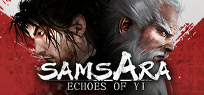 Echoes of Yi : Samsara