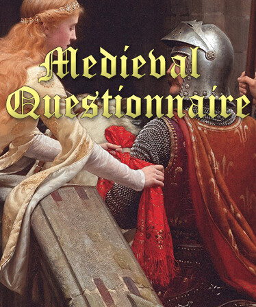 Medieval Questionnaire
