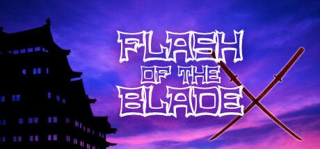 FLASH OF THE BLADE X Cover Image