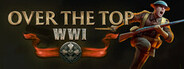 Logo for Over The Top: WWI