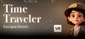 Time Traveler - Escape Room VR